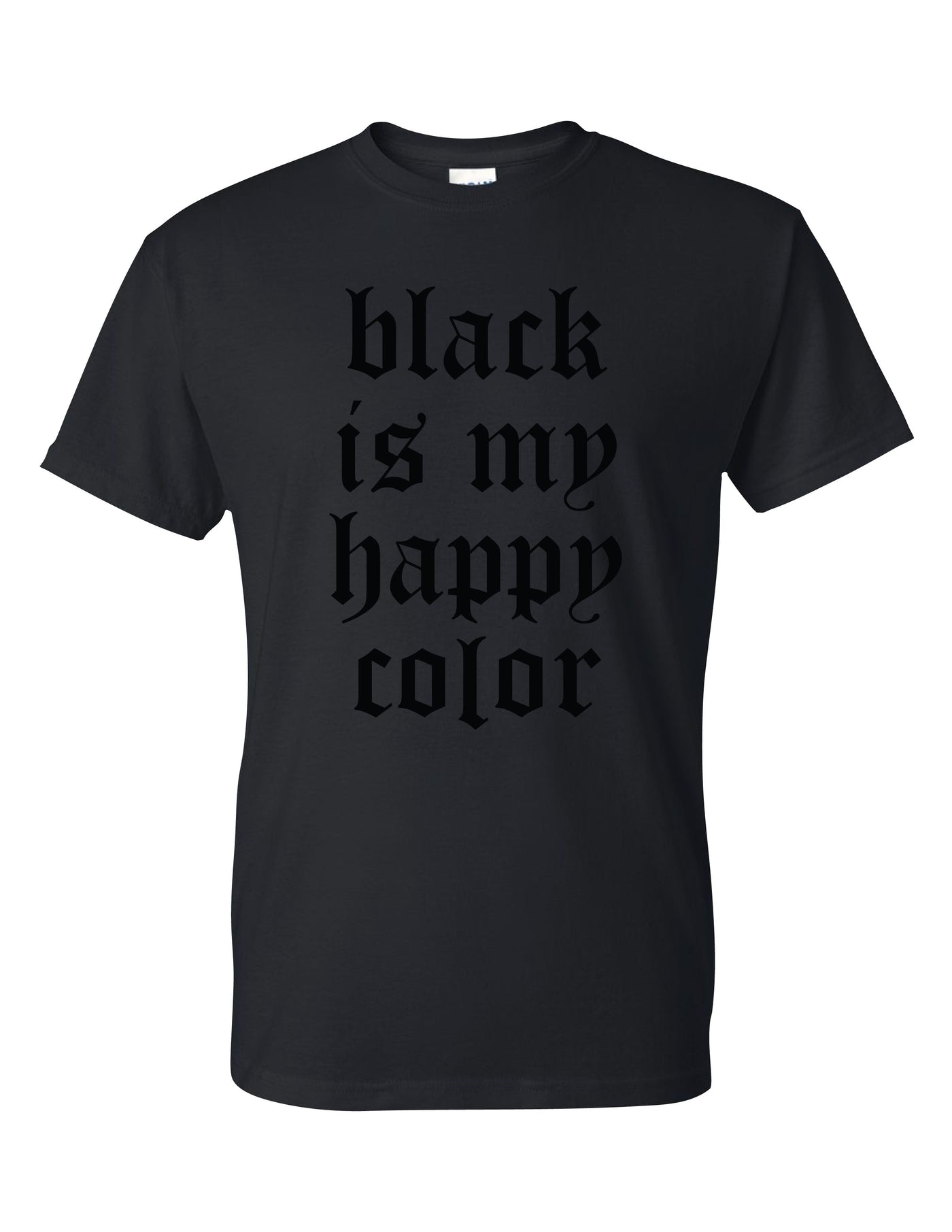 black is my happy color Relaxed Tee