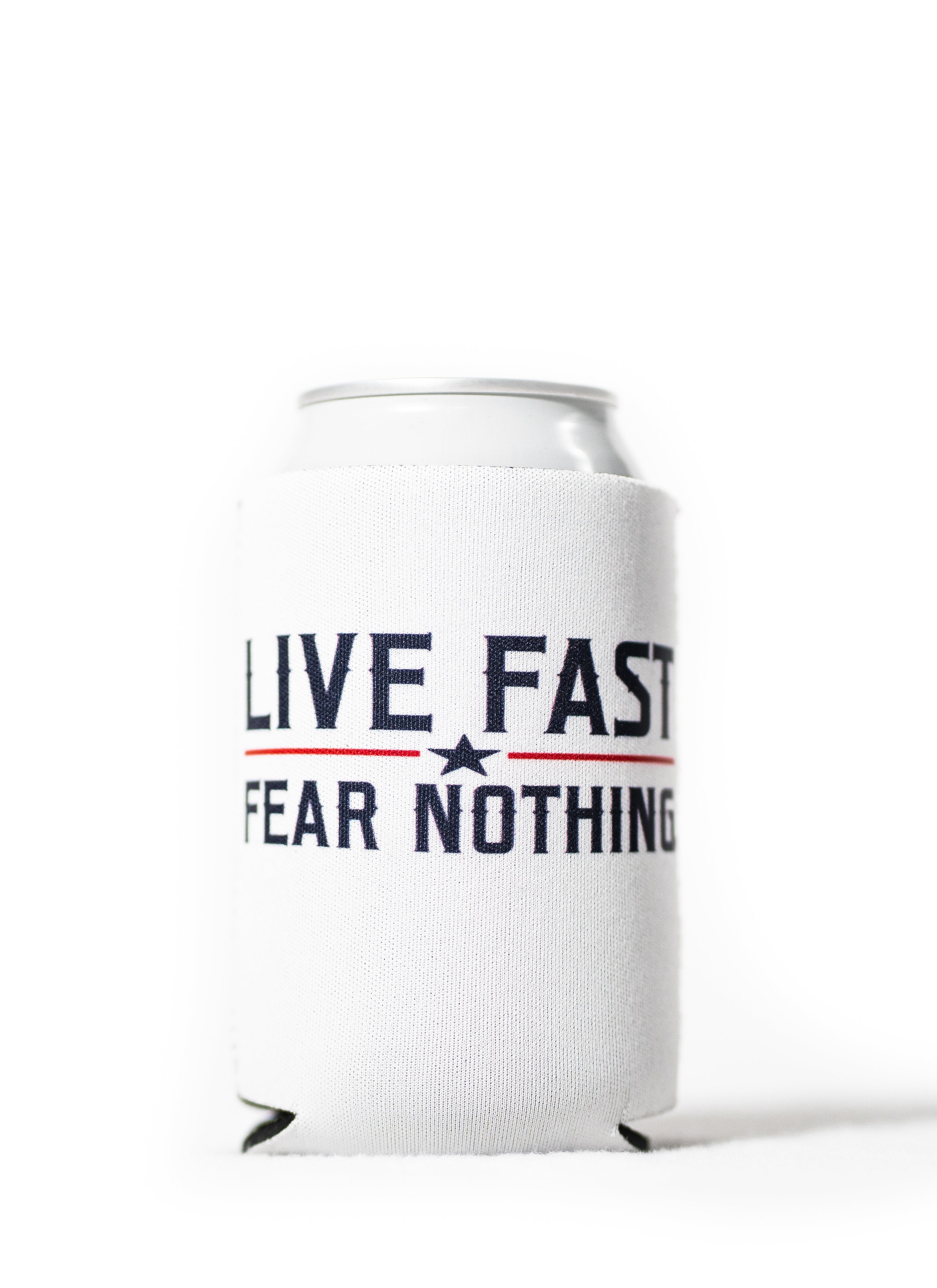 Live Fast Fear Nothing Koozie