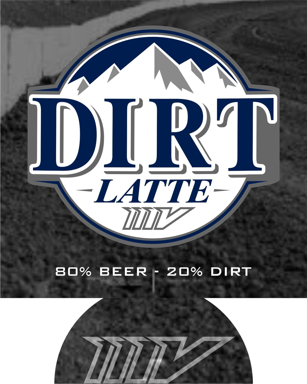 Dirt Latte Koozie